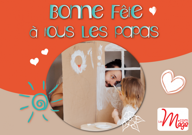 Bonne fete a tous les papas